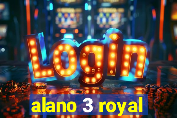 alano 3 royal